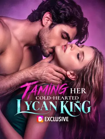 Taming Her Cold-hearted Lycan King
