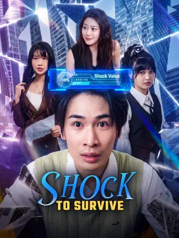Shock to Survive