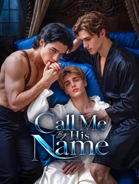مسلسل Call Me By His Name مترجم كامل