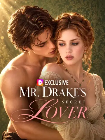 Mr. Drake’s Secret Lover