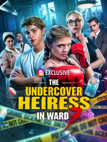 The Undercover Heiress in Ward 7