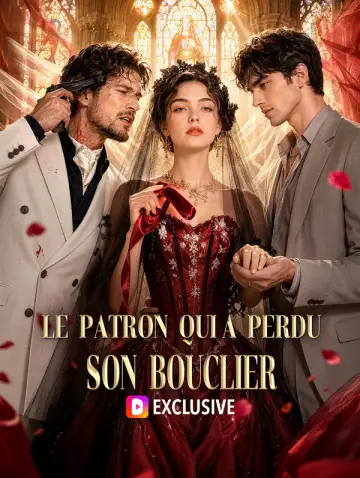 Le patron qui a perdu son bouclier(Doublé)
