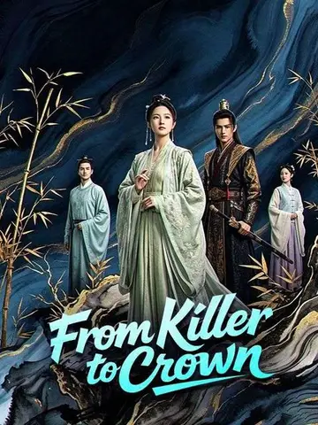 From Killer to Crown