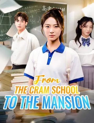From the Cram School to the Mansion