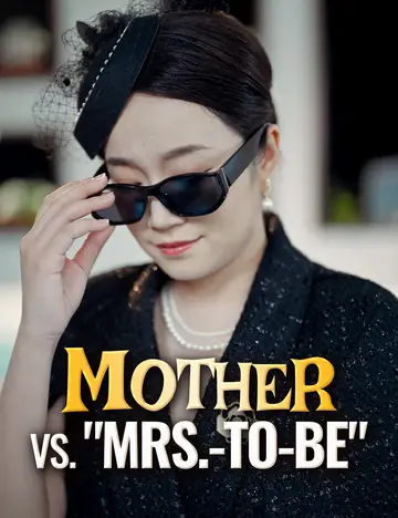 Mother vs. "Mrs.-To-Be"