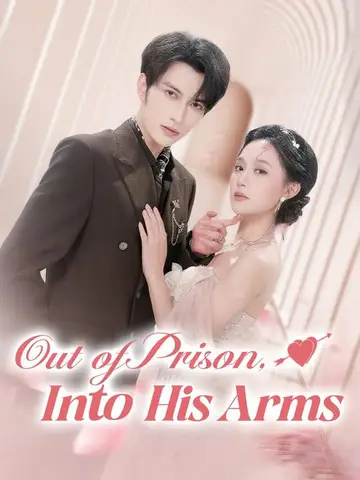 Out of Prison, Into His Arms