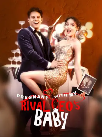 Pregnant With My Rival CEO's Baby