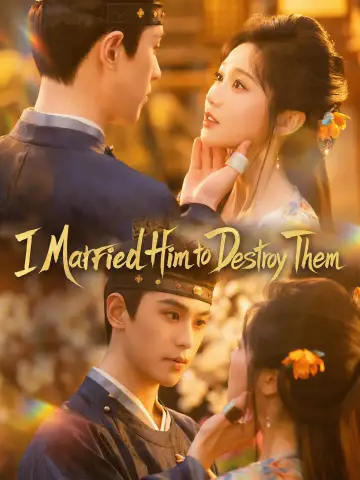 I Married Him to Destroy Them
