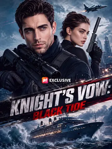 Knight’s Vow:Black Tide