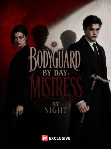 Bodyguard by Day, Mistress by Night