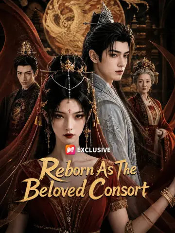 Reborn As The Beloved Consort