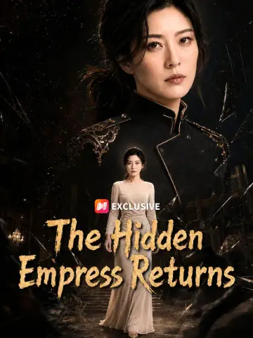 The Hidden Empress Returns