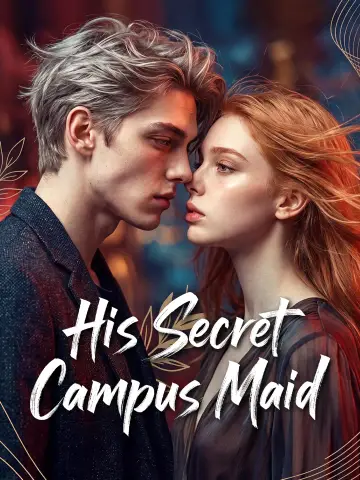 His Secret Campus Maid