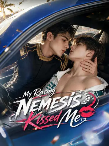 My Racing Nemesis Kissed Me