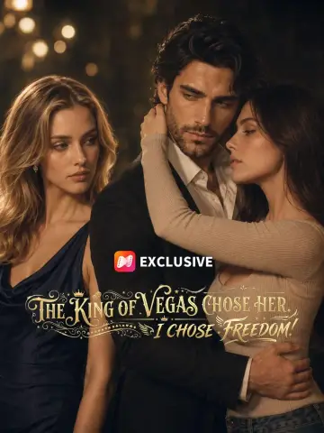 The King of Vegas Chose Her. I Chose Freedom
