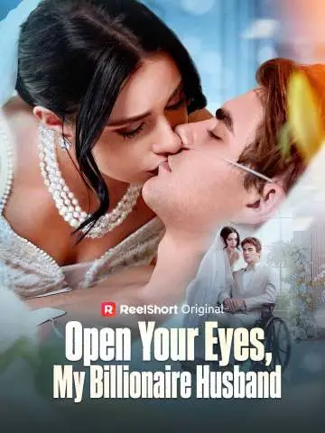 Open Your Eyes, My Billionaire Husband