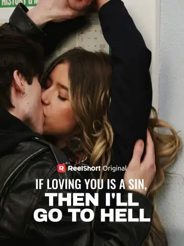 If Loving You is a Sin, then I'll Go to Hell