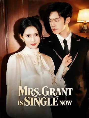 Mrs. Grant Is Single Now
