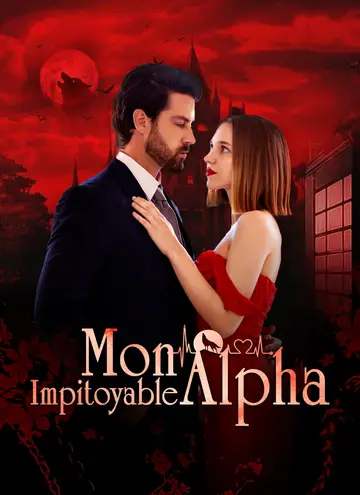 Mon impitoyable Alpha