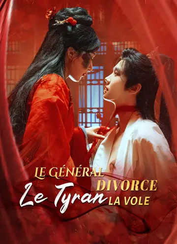 Le Général Divorce, Le Tyran la Vole